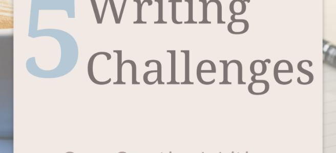 5 Writing Challenges - cozycreativewriting.wordpress.com